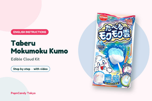 Taberu Mokumoku Kumo DIY candy kit — English instructions, step by step