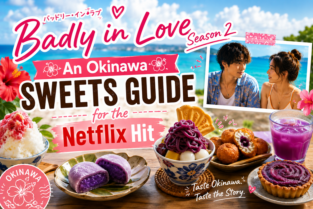 Header image for an Okinawa sweets guide tied to Netflix's Badly in Love Season 2: a spread of Okinawan treats including shaved ice, purple beni-imo mochi, sata andagi, a purple sweet potato drink and a beni-imo tart, on a table by an Okinawa beach