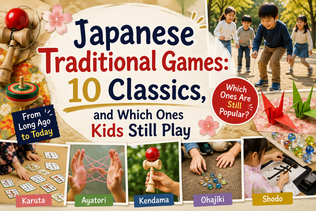 Blog header for a guide to Japanese traditional games: a kendama and a painted spinning top on washi paper, children playing outdoors in a park, origami cranes and cherry blossoms, and a row of photos labelled Karuta, Ayatori, Kendama, Ohajiki and Shodo