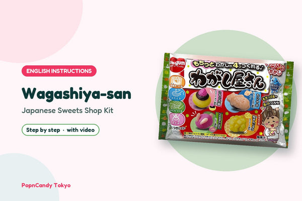 Wagashiya-san DIY candy kit — English instructions, step by step with video